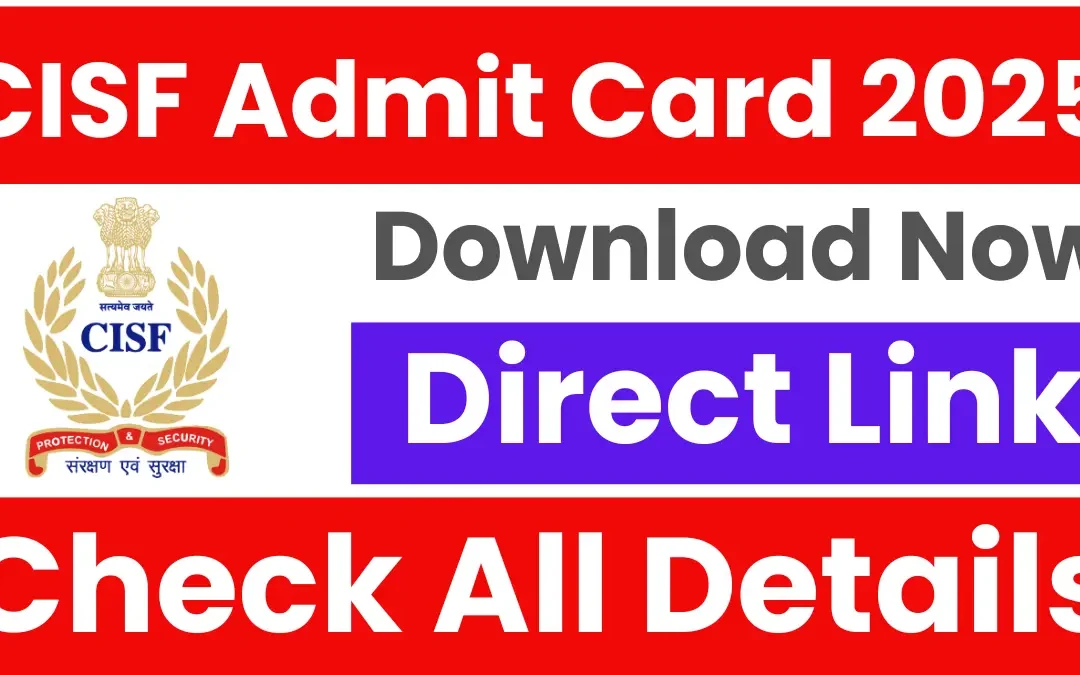 CISF Admit Card 2025: Physical Date Out for HC/GD Sports Quota Posts