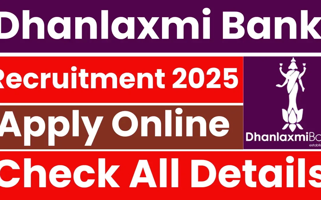 Dhanlaxmi Bank Junior Officer & Assistant Manager Recruitment 2025: Check Details