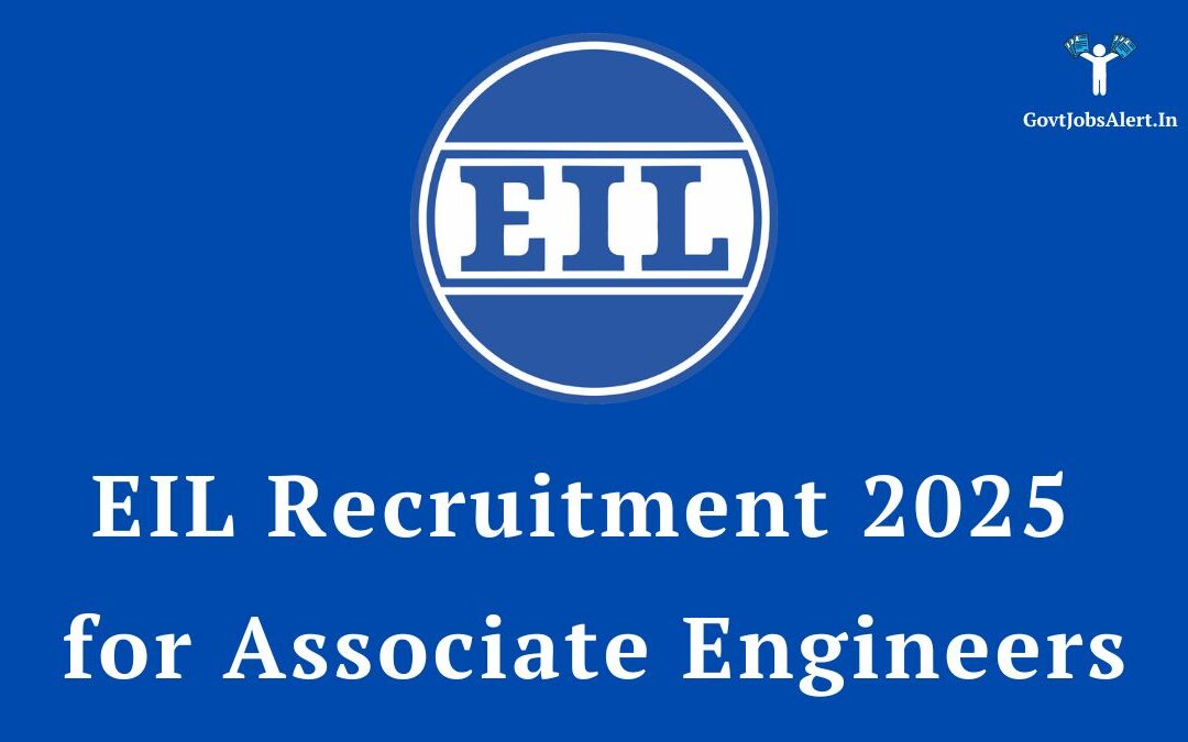 EIL Recruitment 2025: Walk-in for 51 Associate Engineer Posts, Salary up to ₹96,000!