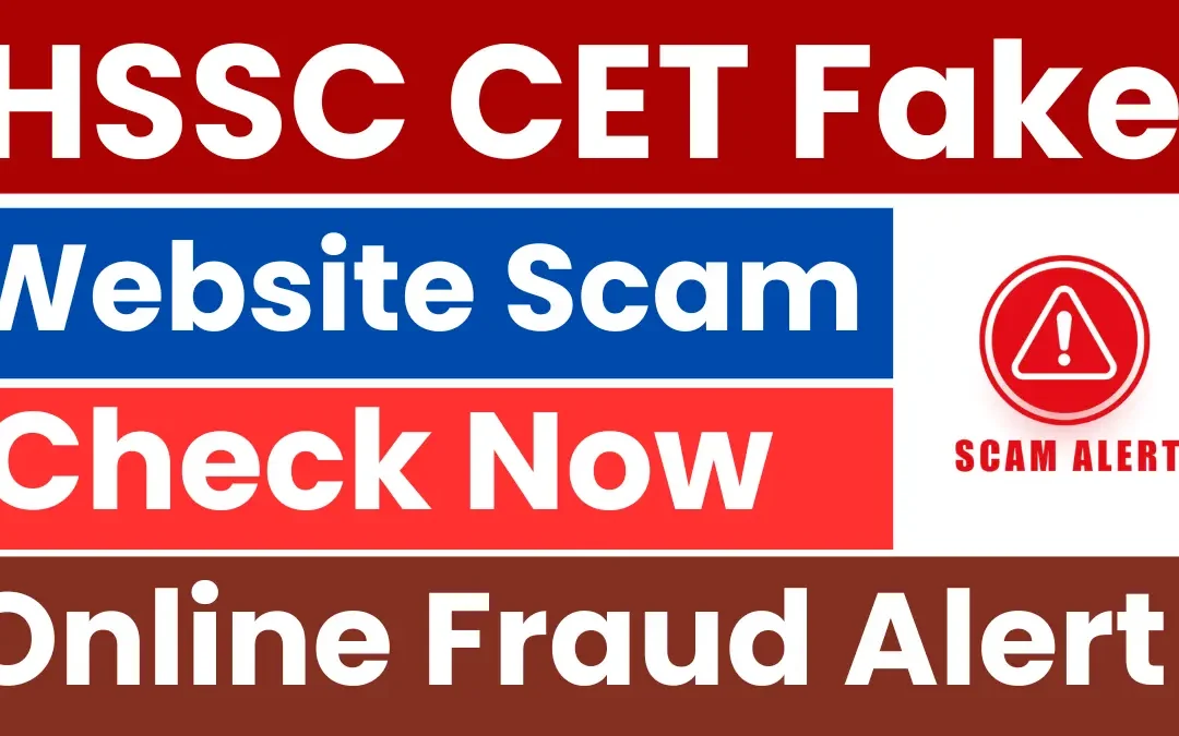 HSSC CET Fake Website Scam: जालसाजों ने सरकारी वेबसाइट जैसी बनाई नकली साइट, छात्रों से ठगे पैसे