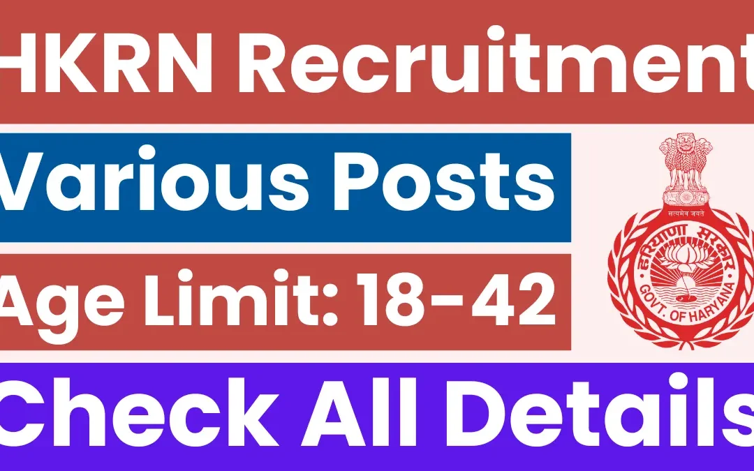 Haryana Kaushal Rozgar Nigam (HKRN) Recruitment 2025: Apply for Various Posts