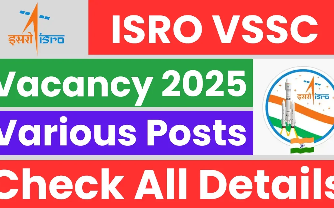 ISRO VSSC Assistant Recruitment 2025: Notification Released and Apply Online