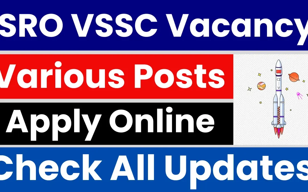 ISRO VSSC Technician, Draughtsman, Pharmacist Recruitment 2025: Apply Now