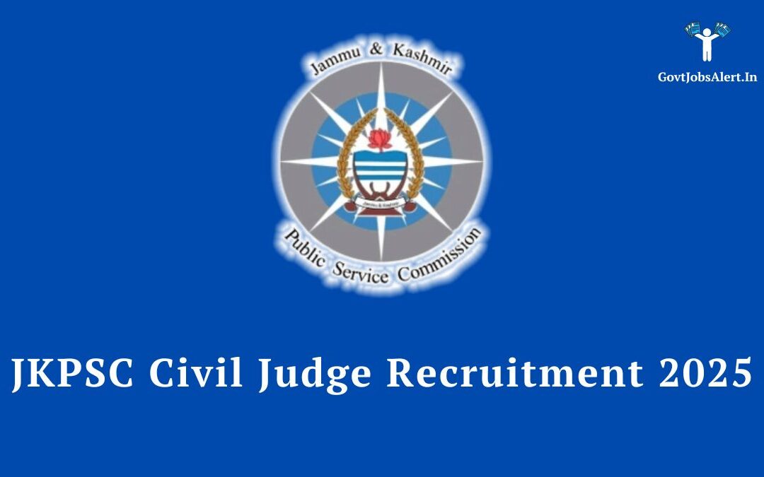 JKPSC Civil Judge Recruitment 2025: Last Date Extended for 42 Posts, Apply Now!