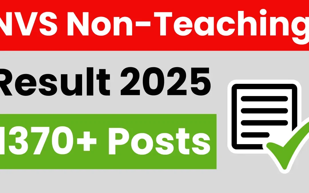 NVS Non-Teaching Result 2025: Released Soon