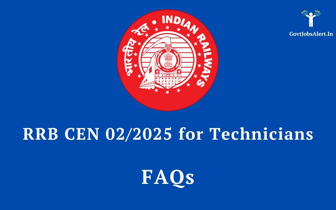 RRB Technician Recruitment 2025: Just Released! Official FAQs Decoded for Every Aspirant