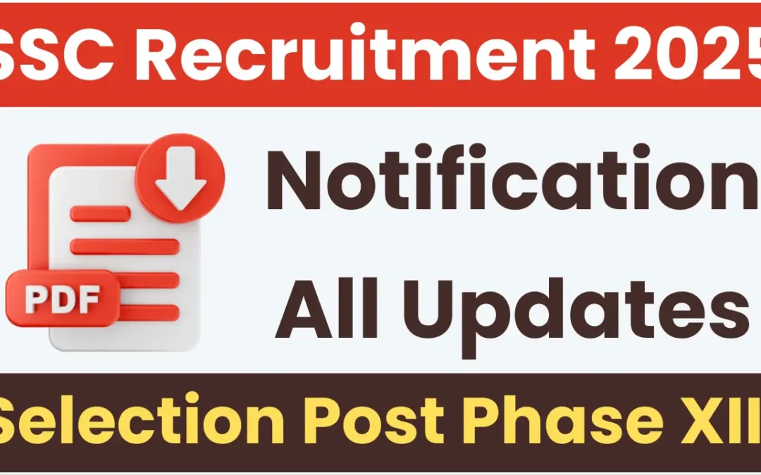 SSC Selection Post Phase XIII Notification Out & Apply Online