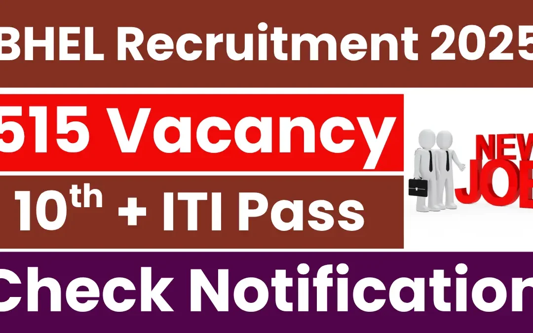 BHEL Artisan Recruitment 2025: Notification Out for 515 Posts