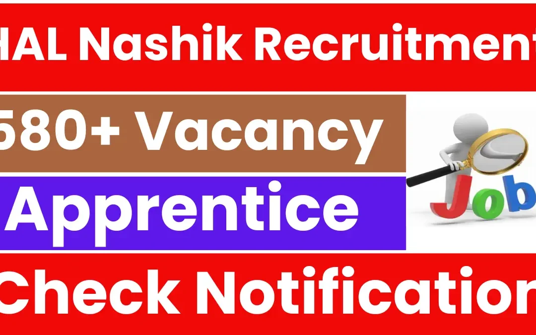 HAL Nashik Apprentice Recruitment 2025: Apply for 588 Vacancy