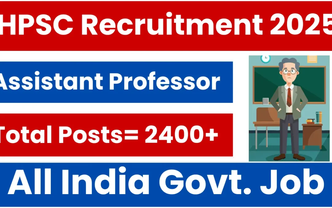 HPSC Assistant Professor Recruitment 2025:       Various Post Code Result Out, Check Now