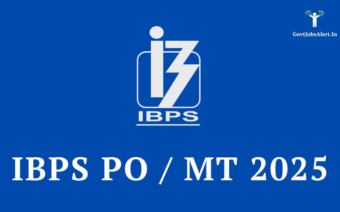 IBPS PO/MT Recruitment 2025: Apply Online for 5208 Probationary Officer Vacancies