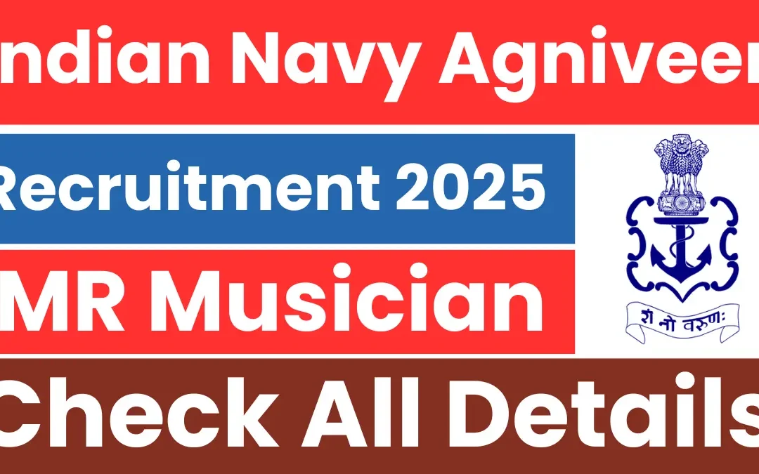 Indian Navy Agniveer MR Musician Recruitment 2025: Notification Released & Apply Online