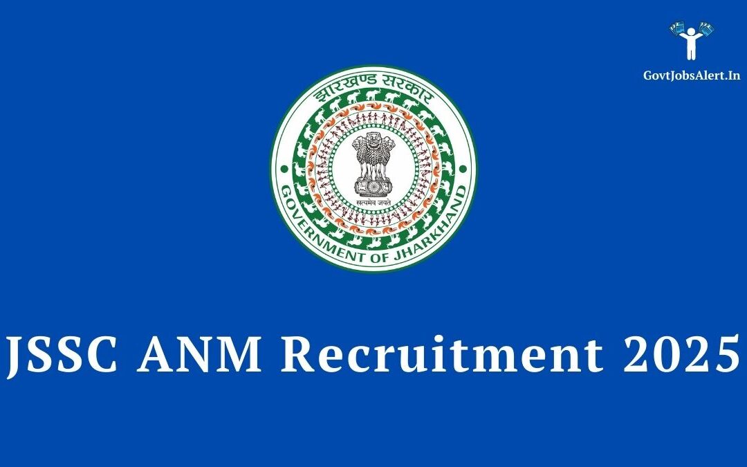 JSSC ANM Recruitment 2025: Golden Opportunity for 3181 Female Health Worker Posts!