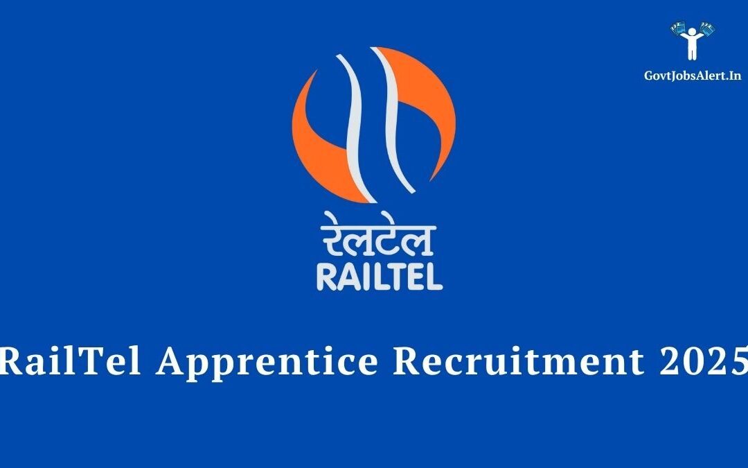 RailTel Apprentice Recruitment 2025: Your Gateway to a Thriving Career in a Navratna PSU!