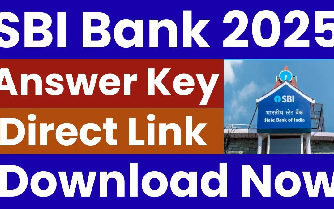 SBI Bank Answer Key 2025: Released Soon