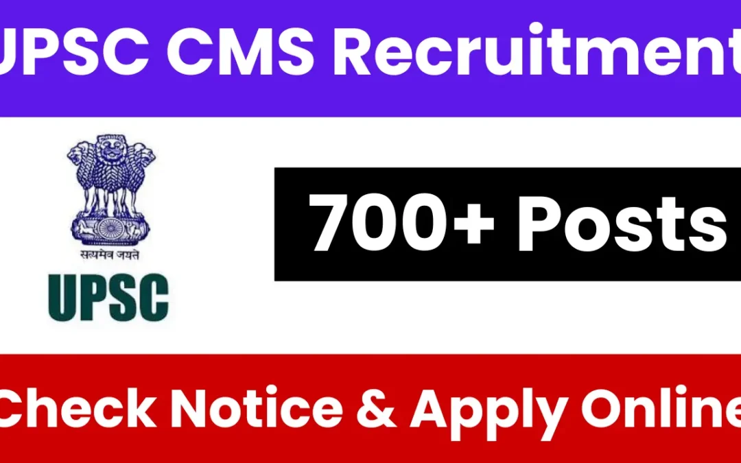 UPSC CMS Recruitment 2025: Admit Card Out, Download Now, Direct Link