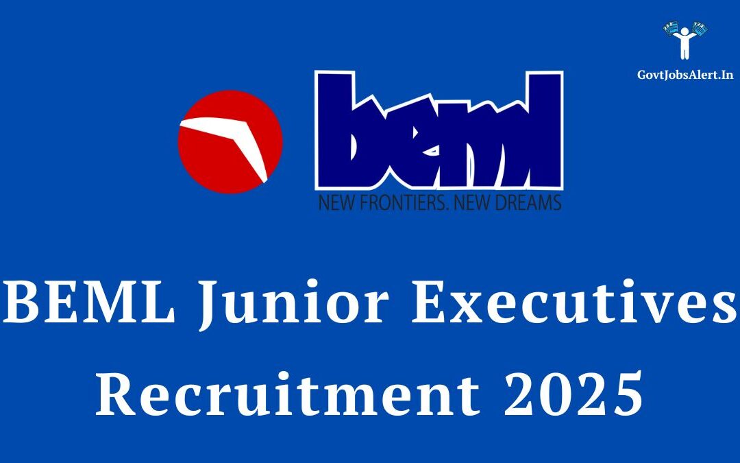 BEML Junior Executives Recruitment 2025: Notification Out for 96 Posts, Salary up to ₹43,000, Apply Now!