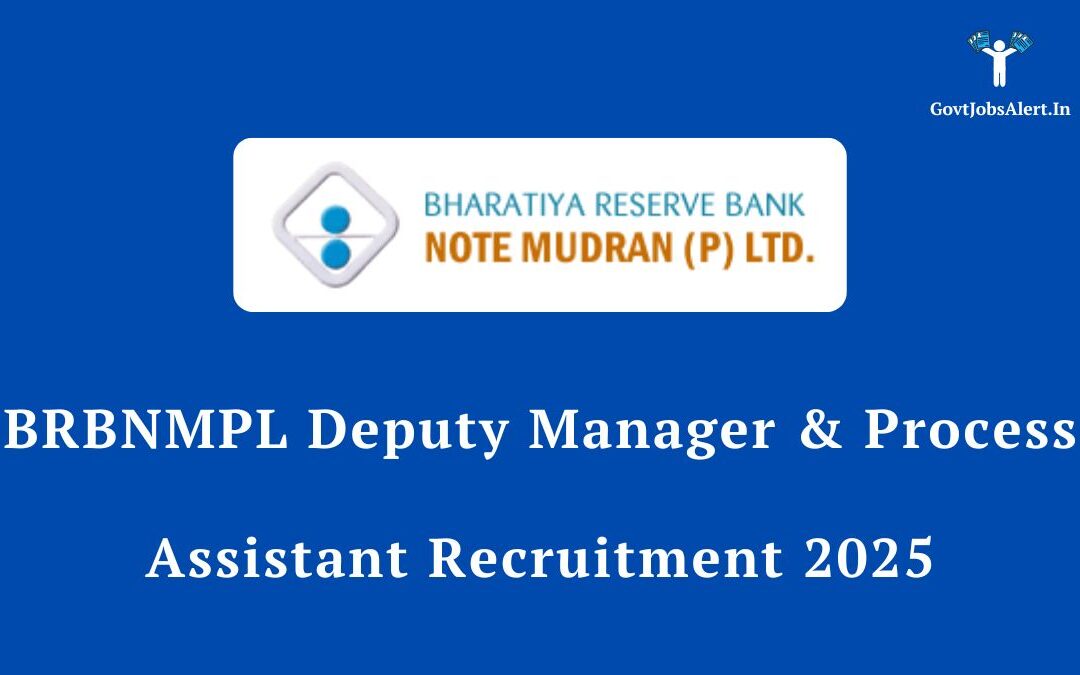 BRBNMPL Deputy Manager & Process Assistant Recruitment 2025: Notification Out for 88 Posts, Apply Online