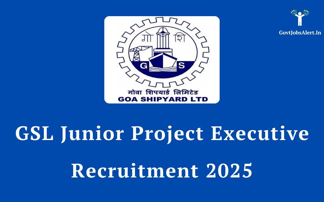 GSL Junior Project Executive Recruitment 2025: Notification Out for 30 Posts, Apply Online