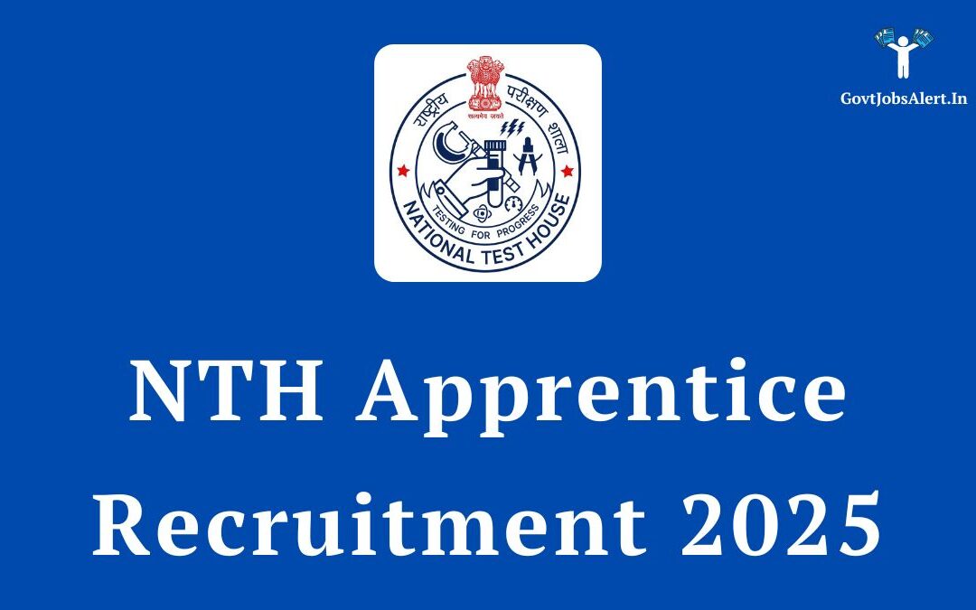 NTH Apprentice Recruitment 2025: Notification Out for Graduate & Diploma Posts, Apply Now!