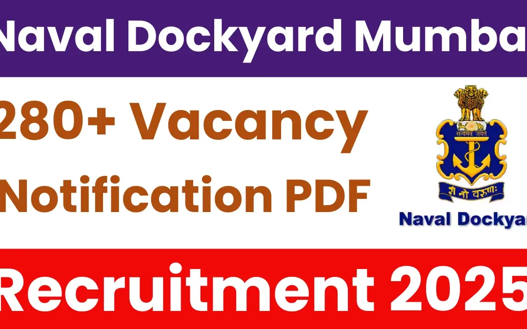Naval Dockyard Mumbai Apprentice Recruitment 2025: Apply for 286 Vacancy
