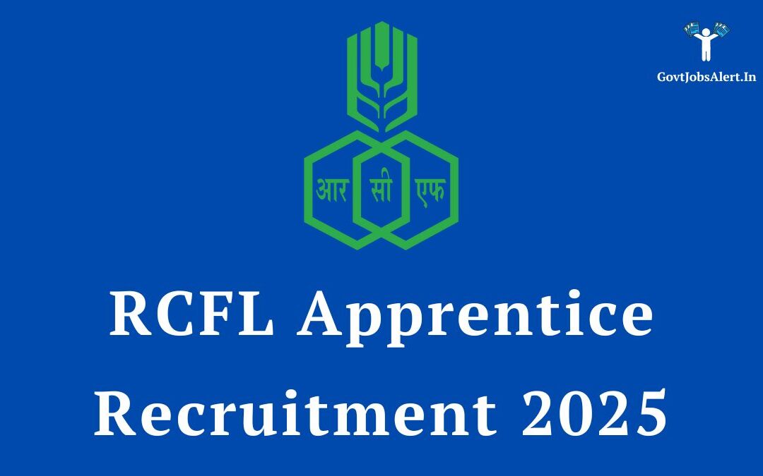 RCFL Apprentice Recruitment 2025: Apply Now for 325 Posts, Eligibility, and Salary Details