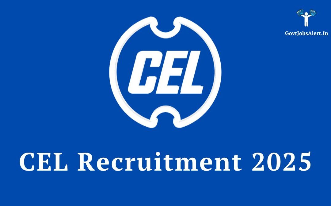 CEL Recruitment 2025: Apply for 45 Diploma Engineer, Technician & Other Posts