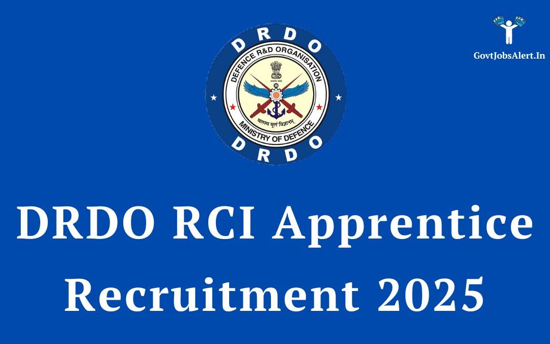 DRDO RCI Apprentice Recruitment 2025: Notification Out for 195 Posts, Apply Now!