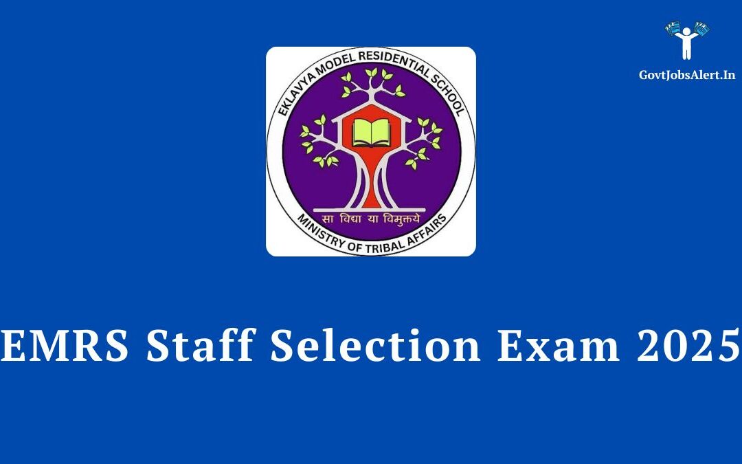 EMRS Staff Selection Exam 2025: Apply for 7267 PGT, TGT & Other Posts, Check Salary & Eligibility