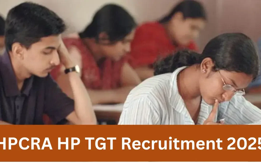 HPCRA HP TGT Recruitment 2025: Apply for 937 Vacancy, Check All Details