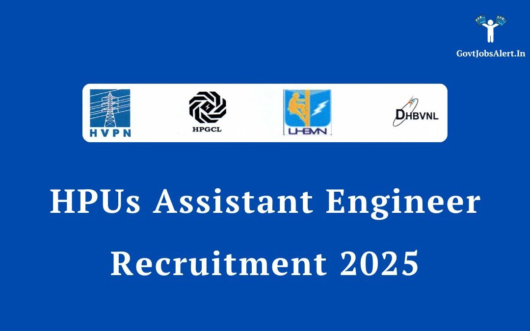 HPUs Assistant Engineer Recruitment 2025: Notification Out for 285 AE Posts, Apply Online!