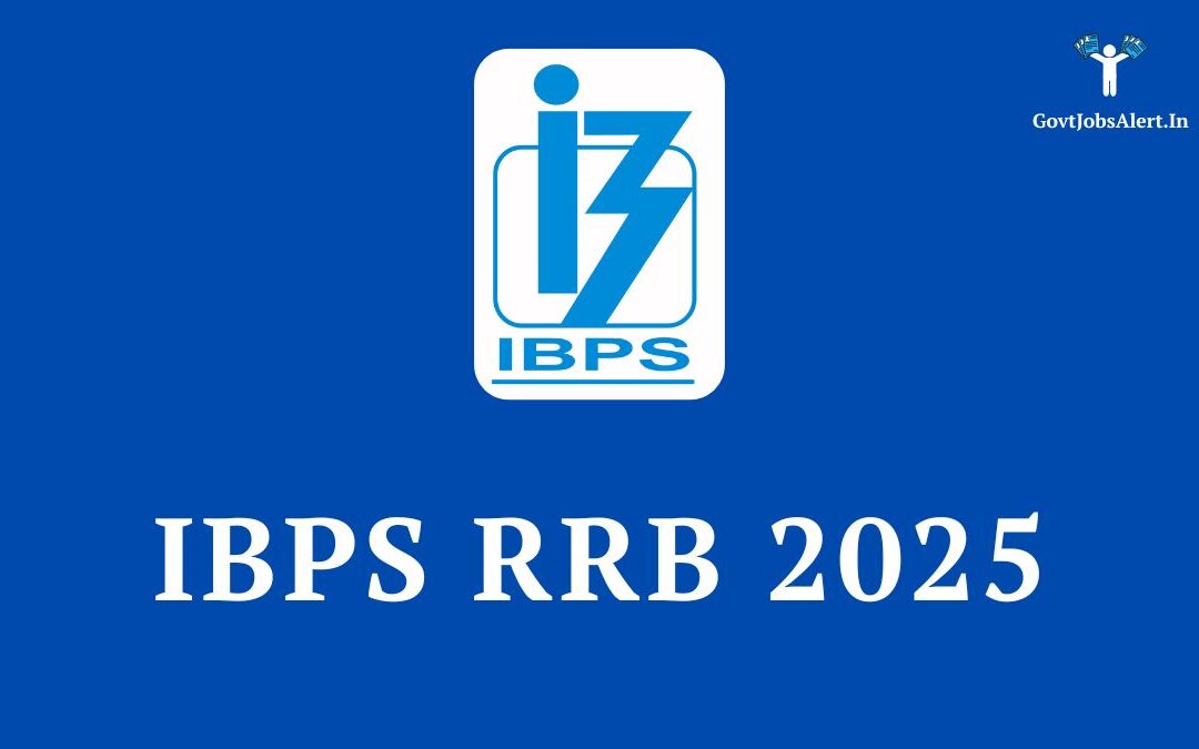 IBPS RRB 2025 for Officer & Office Assistant Recruitment for 12000+ Vacancy: Check Notification, Eligibility, Salary, and Apply Online