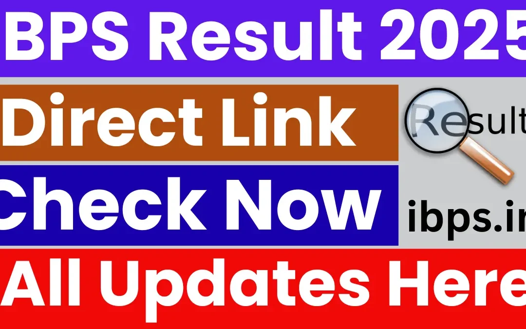 IBPS PO Result 2025: Released Soon at ibps.in