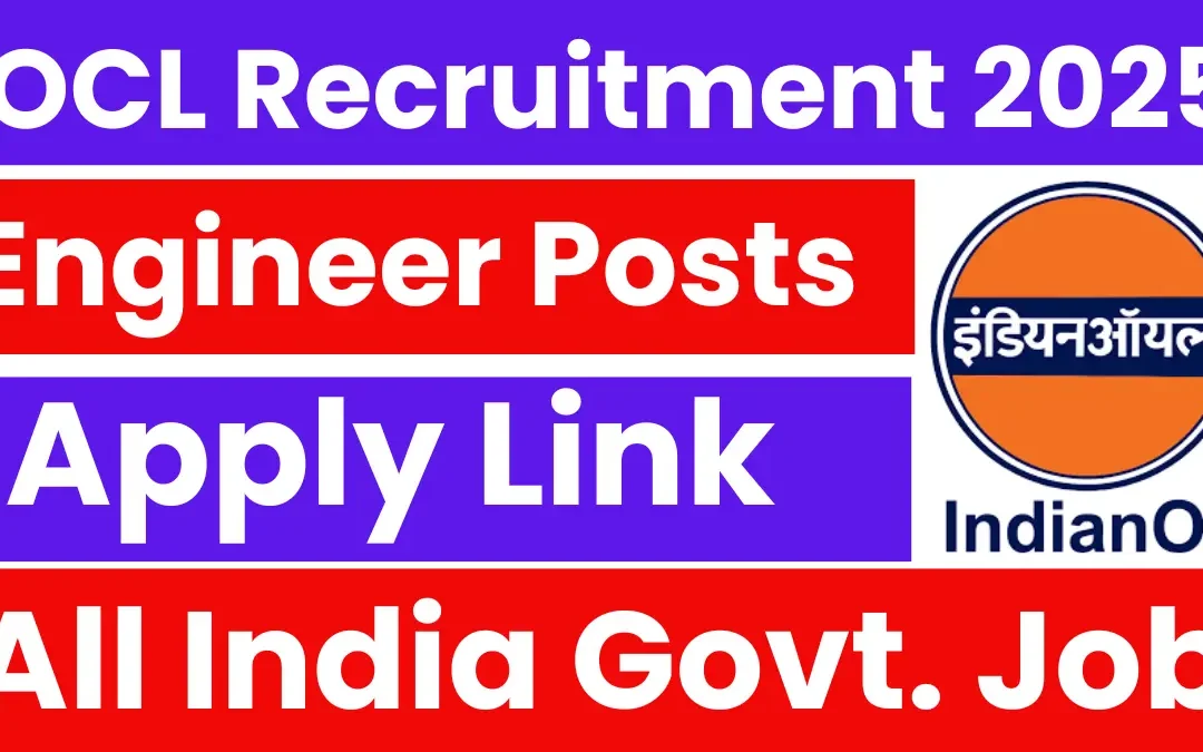 IOCL Engineer Recruitment 2025: Apply for Various Posts, Check All Details