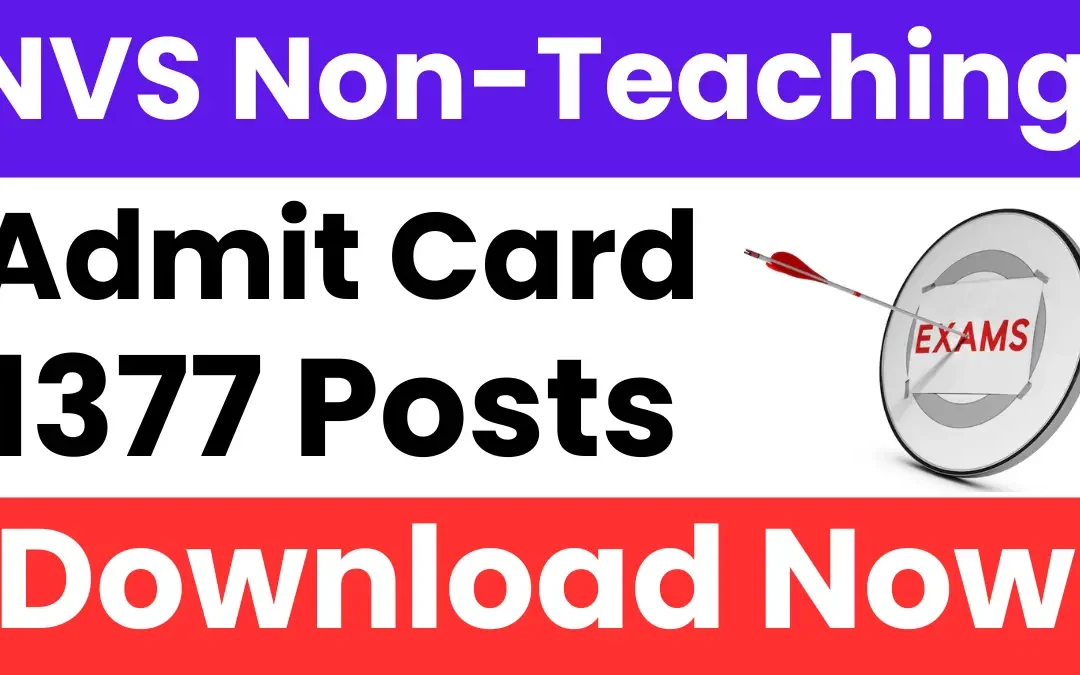 NVS Non-Teaching Admit Card 2025: Mess Helper Skill Test Admit Card, Direct Link