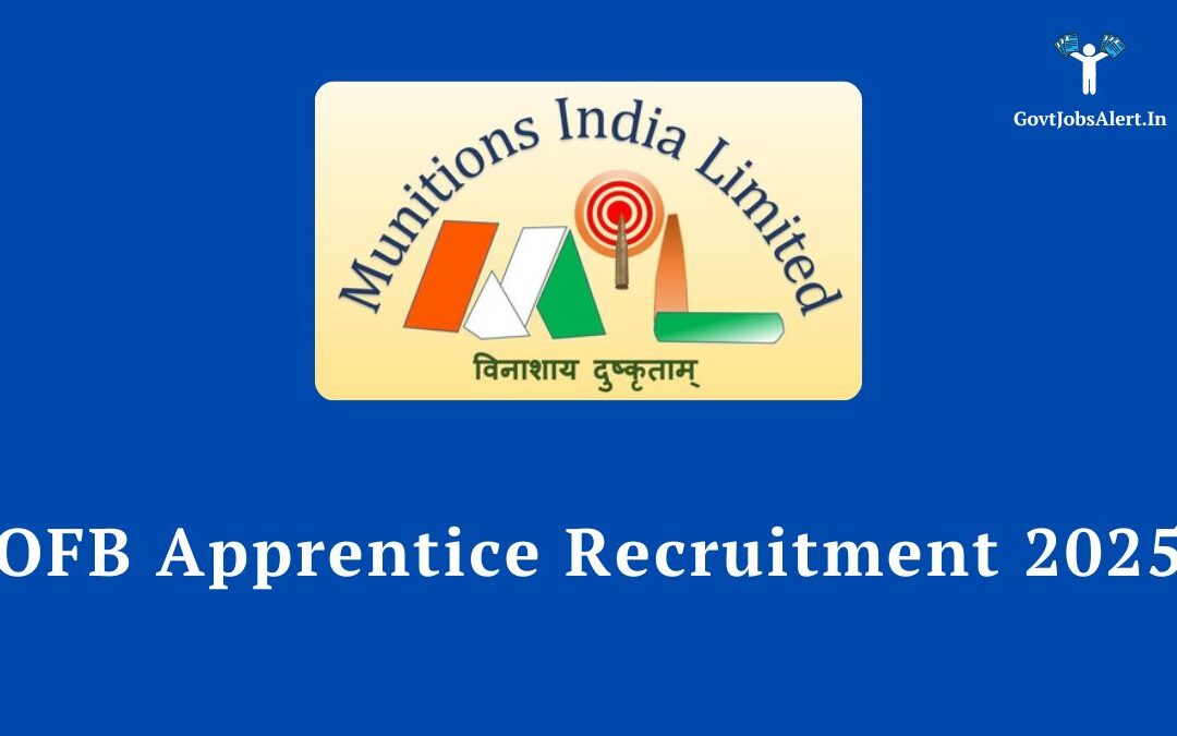 OFB Apprentice Recruitment 2025: Apply Online for 42 Posts, Check Eligibility & Salary