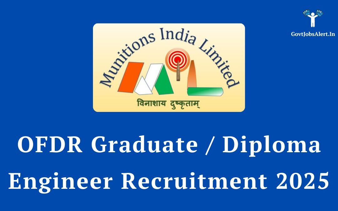 OFDR Graduate / Diploma Engineer Recruitment 2025: Notification Out for 14 Posts, Salary up to ₹39,338
