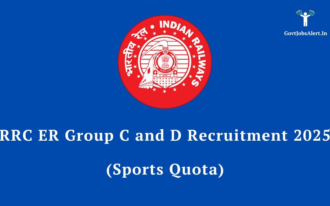 RRC ER Group C and D Recruitment 2025 under Sports Quota: Apply for 50 Posts, Check Salary & Eligibility