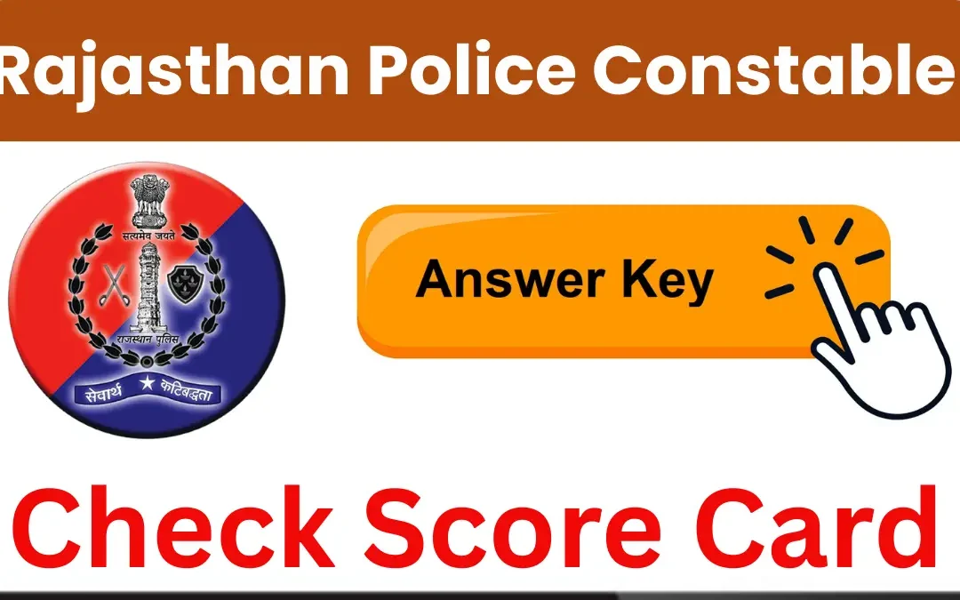 Rajasthan Police Constable Answer Key 2025: Released Soon