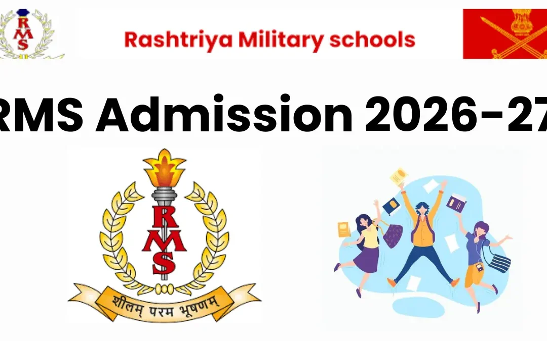 Rashtriya Military School Admission 2026-27: Prospectus, Application Form, Eligibility