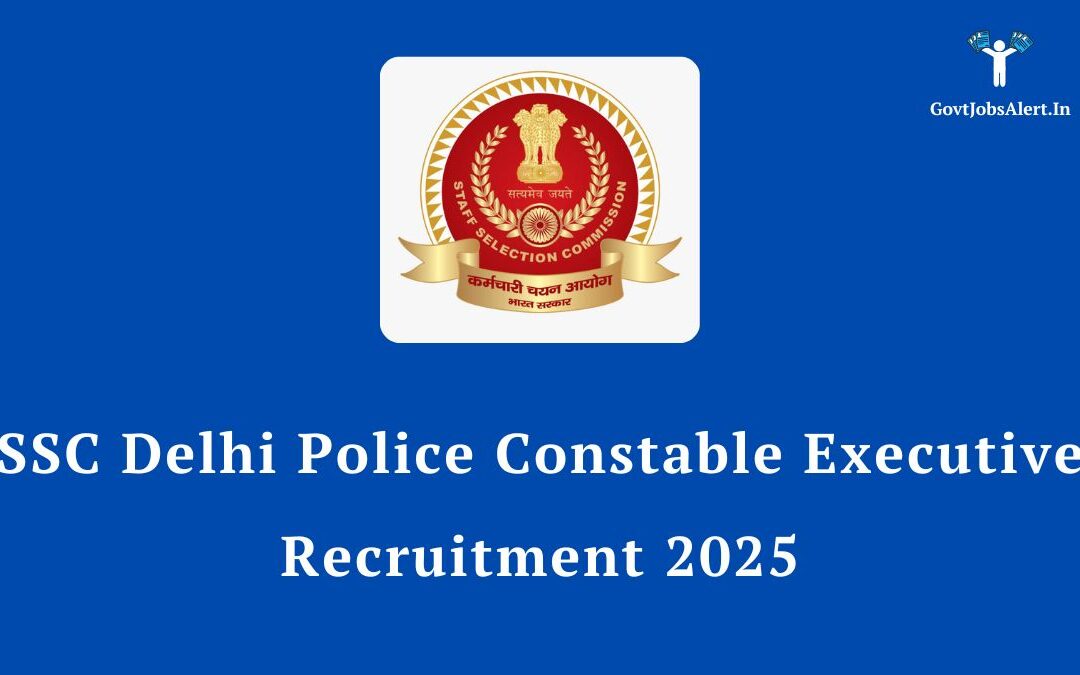 SSC Delhi Police Constable Executive Recruitment 2025: Notification Out for 7565 Posts, Check Salary & Apply Online