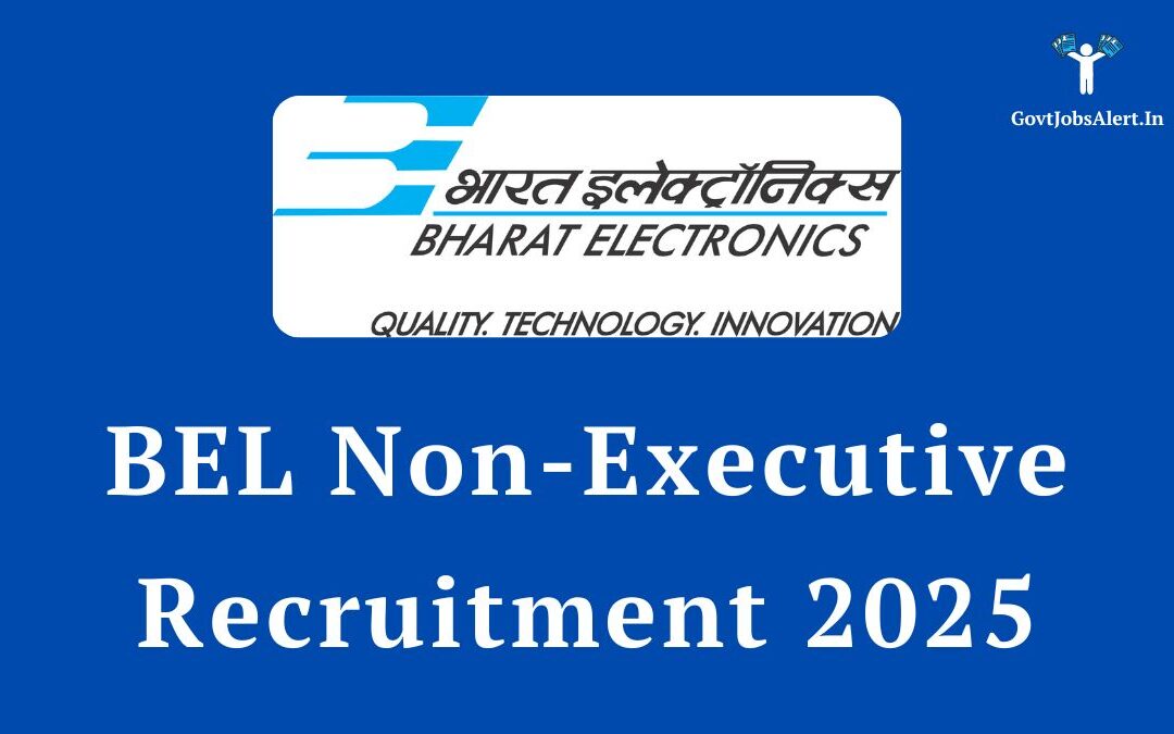 BEL Non-Executive Recruitment 2025: Apply Online for 162 EAT & Technician Posts