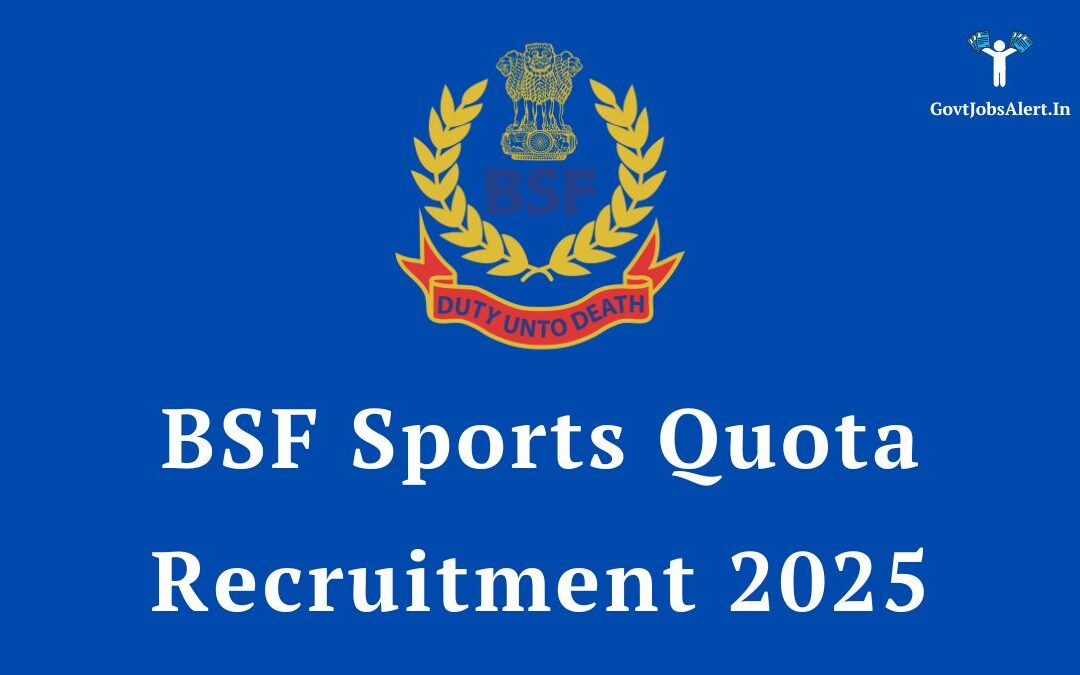 BSF Sports Quota Recruitment 2025: Apply Online for 391 Constable (GD) Posts
