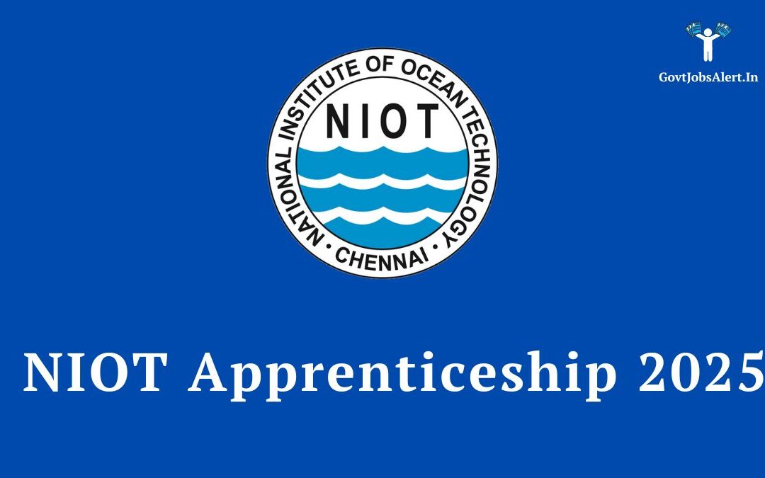 NIOT Apprenticeship 2025: Walk-in Interview for Diploma & Graduate Trainees, Stipend up to ₹13,000