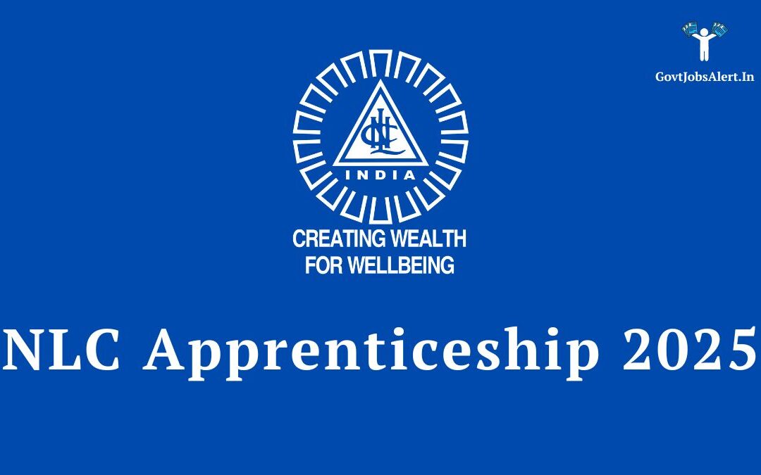 NLC Apprenticeship 2025: Apply for 1101 Posts, Salary up to ₹15,028!