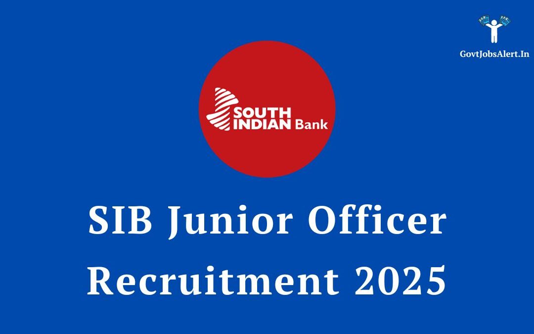 South Indian Bank Junior Officer Recruitment 2025: Apply Now for a Promising Banking Career!