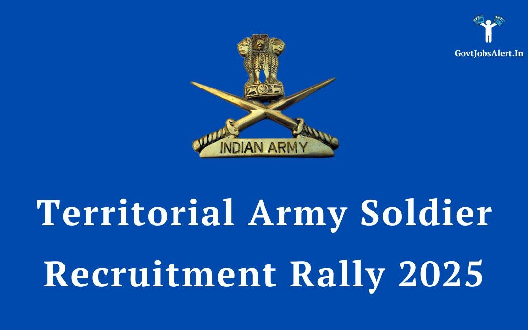 Territorial Army Soldier Recruitment Rally 2025: Apply for 716 GD Vacancies in Delhi & Haryana