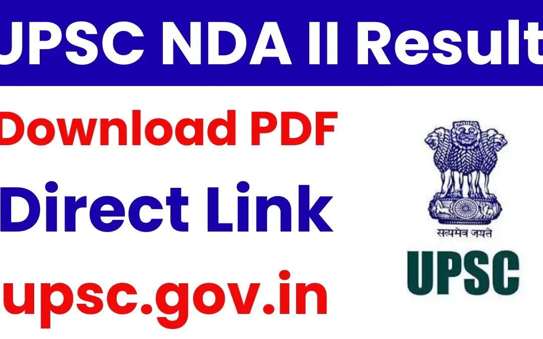 UPSC NDA II Result 2025: Download Result PDF