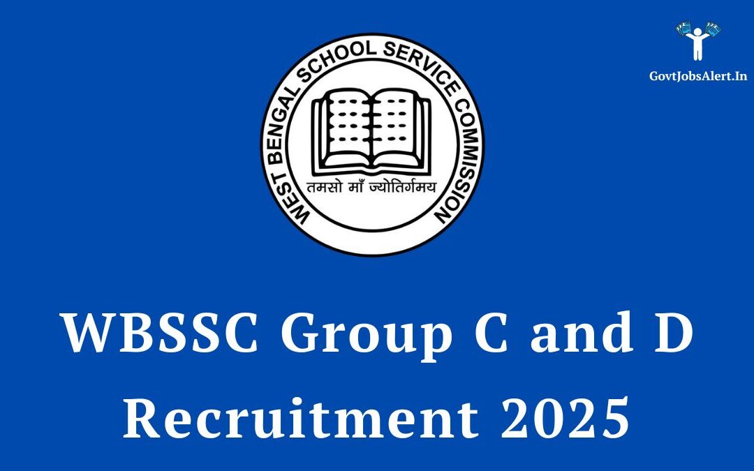 WBSSC Group C and D Recruitment 2025: Apply Online for 8477 Clerk & Group D Posts
