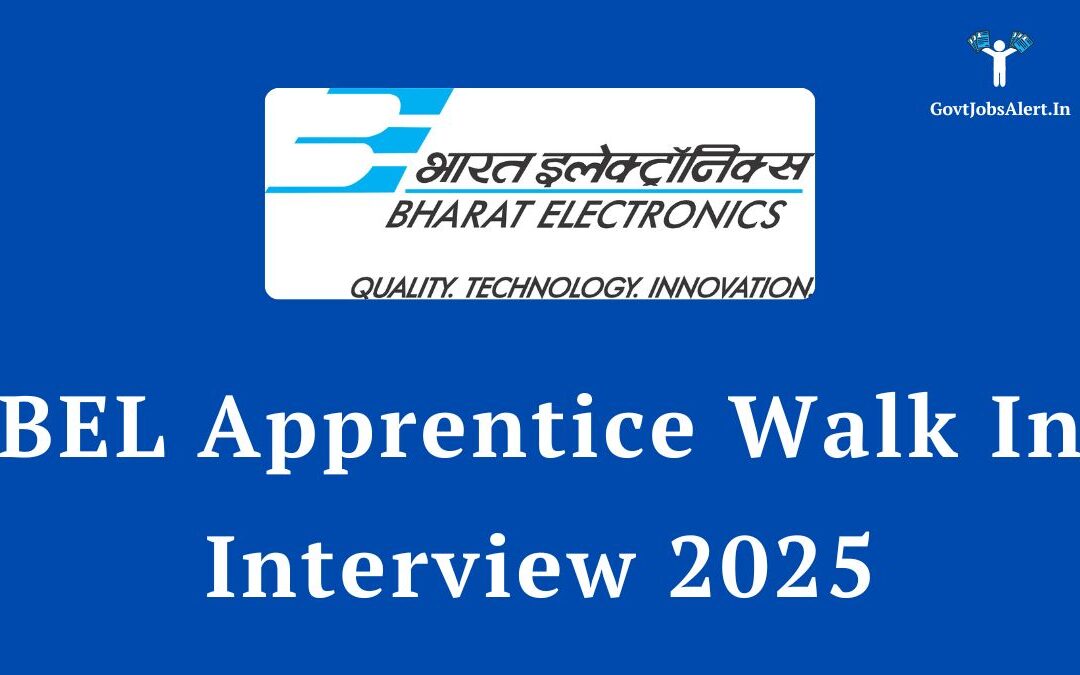 BEL Apprentice Walk In Interview 2025 for Graduate & OPTN Posts, Get Stipend up to ₹17,500